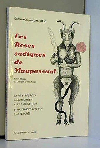 Stock image for Les Roses sadiques de Maupassant for sale by Ammareal