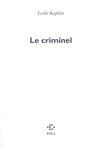 Stock image for Le Criminel for sale by Raritan River Books
