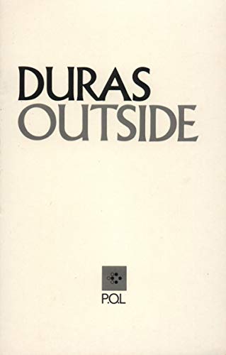 Outside: Papiers d'un jour (9782867440335) by Duras, Marguerite