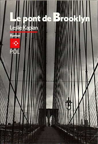 Beispielbild fr Le pont de Brooklyn: Roman (French Edition) zum Verkauf von Ergodebooks