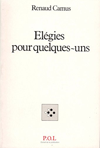 Imagen de archivo de Elegies pour quelques-uns a la venta por Librairie Laumiere
