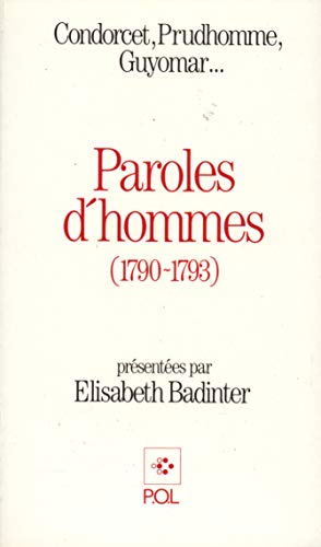Stock image for Paroles d'hommes, 1790-1793 for sale by medimops