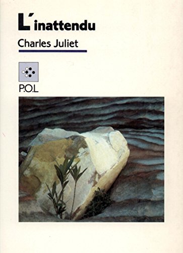 Stock image for L'Inattendu [Paperback] Juliet,Charles for sale by LIVREAUTRESORSAS