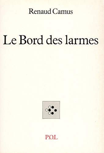 Imagen de archivo de Le Bord Des Larmes a la venta por RECYCLIVRE