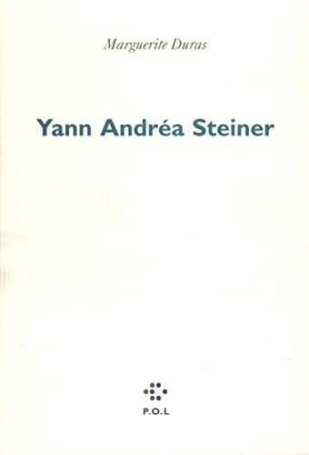 Yann AndrÃ©a Steiner (9782867442445) by Duras, Marguerite