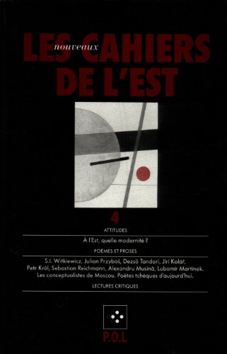 Stock image for Les Nouveaux Cahiers de l'Est 4: A l'Est, quelle modernite for sale by Anthology Booksellers