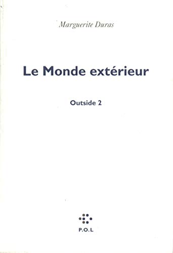 Imagen de archivo de LE MONDE EXTRIEUR. OUTSIDE 2 a la venta por Librairie Rouchaleou