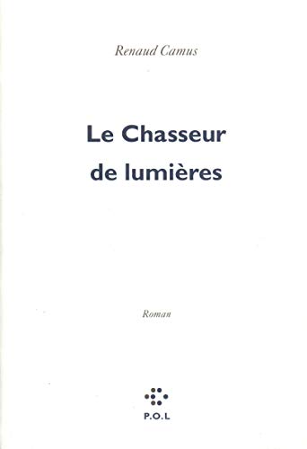Imagen de archivo de Le Chasseur de lumires a la venta por Ammareal
