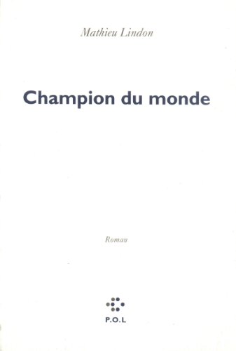 Beispielbild fr Champion du monde zum Verkauf von Ammareal