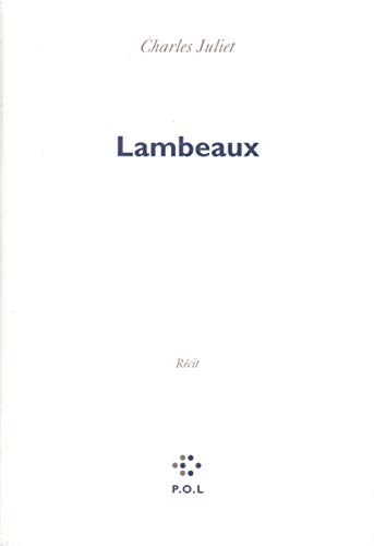 Lambeaux (9782867444784) by Juliet, Charles