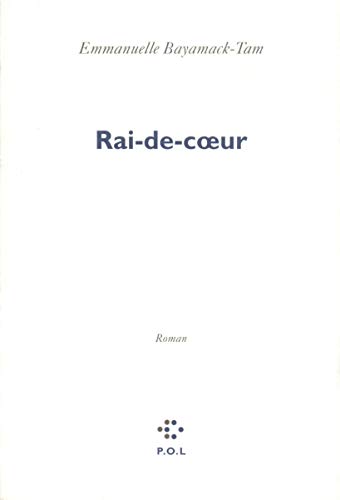 Beispielbild fr Rai-de-coeur zum Verkauf von RECYCLIVRE
