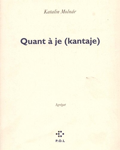 9782867445088: Quant  je: (Kantaje). Agrgat