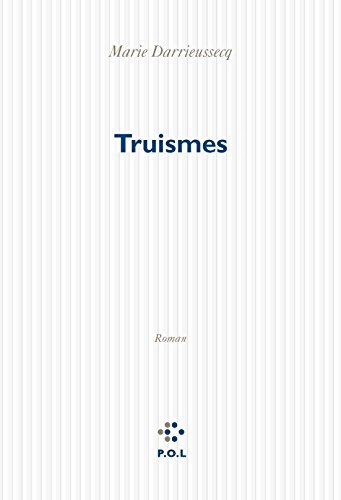 Stock image for Truismes (Fiction) (French Edition) for sale by SecondSale