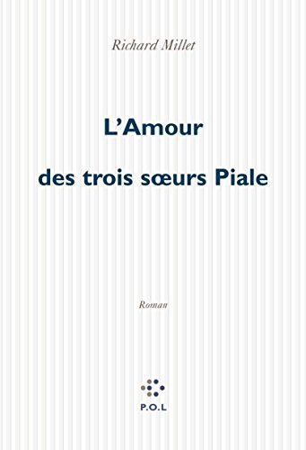 Beispielbild fr L'Amour des trois soeurs Piale zum Verkauf von Ammareal