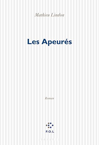 Beispielbild fr Les Apeur s [Paperback] Lindon, Mathieu zum Verkauf von LIVREAUTRESORSAS