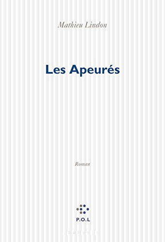 Stock image for Les Apeur s [Paperback] Lindon, Mathieu for sale by LIVREAUTRESORSAS