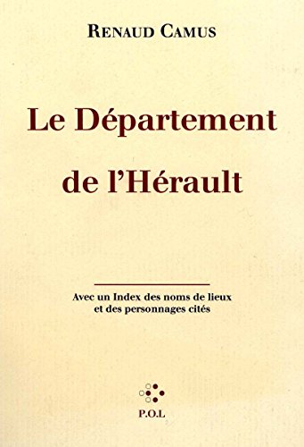 Stock image for LE DPARTEMENT DE L'HRAULT. Avec un index des noms de mieux et des personnages cits for sale by Librairie Rouchaleou