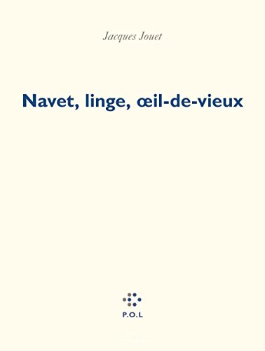 9782867446689: Navet, linge, oeil-de-vieux