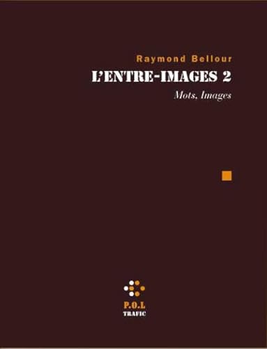 Stock image for L'entre-images 2. Mots, images. for sale by Librairie Vignes Online