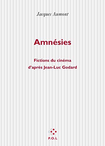 Beispielbild fr Amnsies. Fictions du cinma d'aprs Jean-Luc Godard zum Verkauf von Ammareal