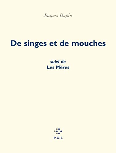 Beispielbild fr De singes et de mouches/ Les Mres zum Verkauf von medimops