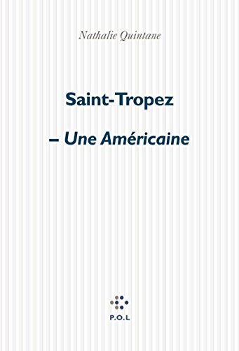 Beispielbild fr Saint-Tropez - Une Amricaine zum Verkauf von medimops