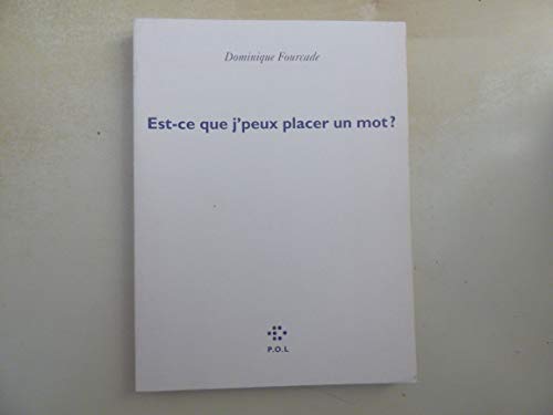 Est-ce que j'peux placer un mot ? (9782867448188) by Fourcade, Dominique