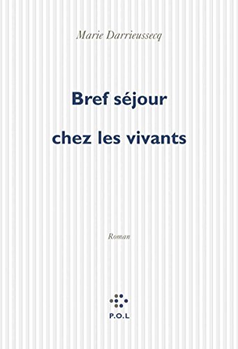 Stock image for Bref sjour chez les vivants for sale by Raritan River Books