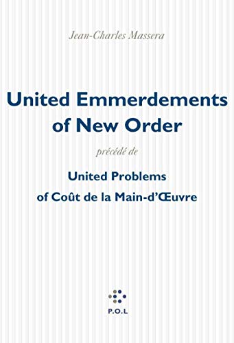 Stock image for United Emmerdements of New Order/United Problems of Coût de la Main-d' uvre for sale by ThriftBooks-Atlanta