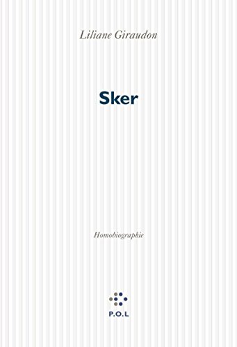 9782867448881: Sker: Homobiographie