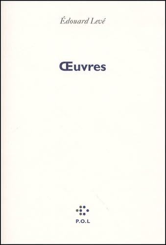 OEUVRES (9782867449109) by LevÃ©, Ã‰douard