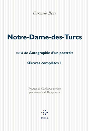 9782867449321: Notre-Dame-Des-Turcs Suivi De Autographie D'Un Portrait