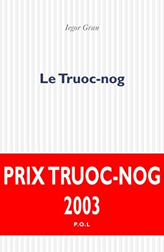Beispielbild fr Le Truoc-nog zum Verkauf von Dmons et Merveilles