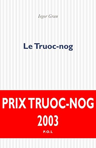 9782867449635: Le Truoc-nog