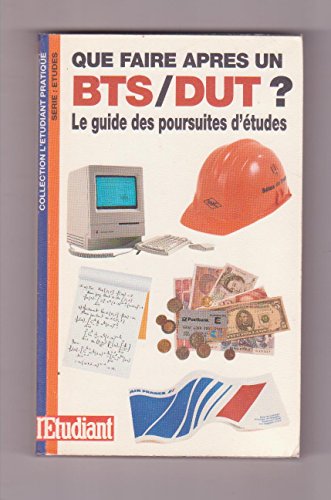 Imagen de archivo de Que faire aprs un BTS -DUT ? L'tudiant 1993 a la venta por Librairie Th  la page