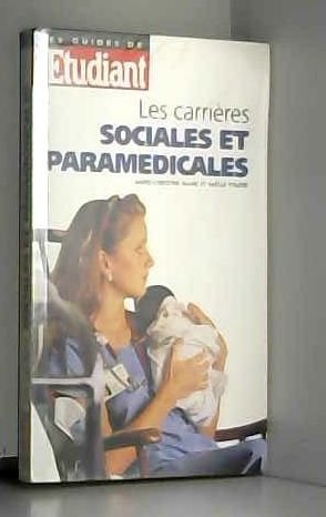 Imagen de archivo de Les carrires sociales et paramdicales a la venta por Ammareal