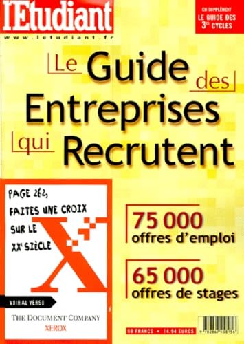 LE GUIDE DES ENTREPRISES QUI RECRUTENT.: Edition 1999 (9782867458156) by ANON