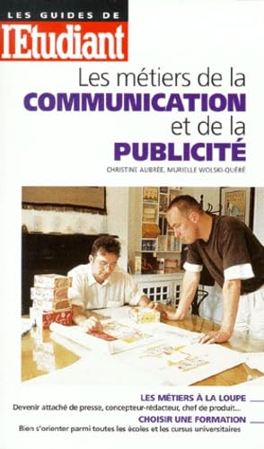 Stock image for Les mtiers de la communication et de la publicit for sale by Ammareal