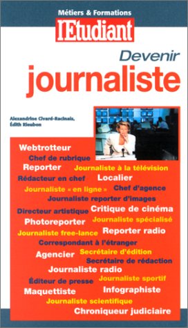 9782867459061: Devenir Journaliste