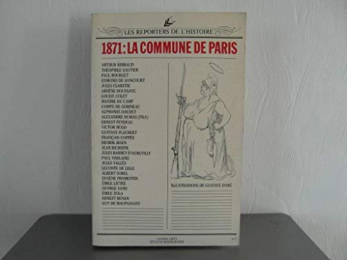 Stock image for 1871 . LA COMMUNE DE PARIS for sale by medimops