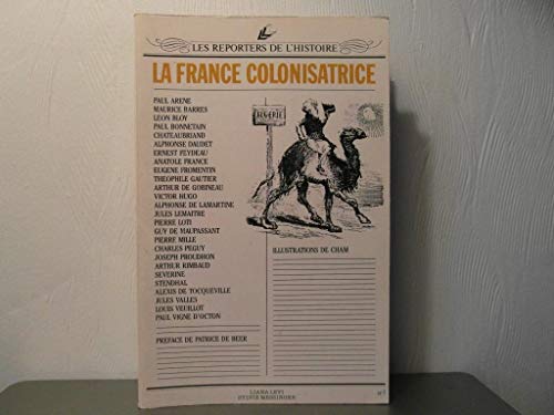 Beispielbild fr La France Colonisatrice zum Verkauf von RECYCLIVRE