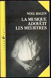 Beispielbild fr La musique adoucit les meurtres zum Verkauf von Librairie Th  la page