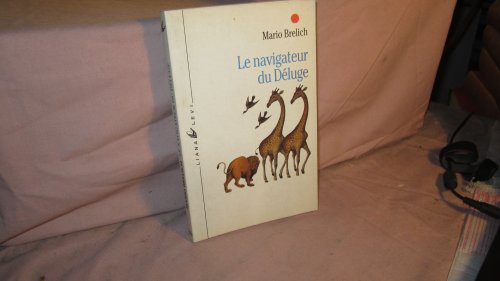 Imagen de archivo de Le navigateur du Dluge a la venta por Chapitre.com : livres et presse ancienne