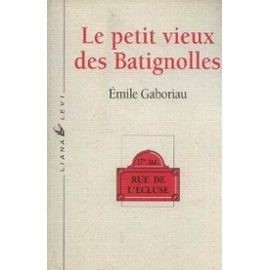 Beispielbild fr Le Petit Vieux des Batignolles suivi de la nouvelle "Maudite maison" zum Verkauf von Ammareal
