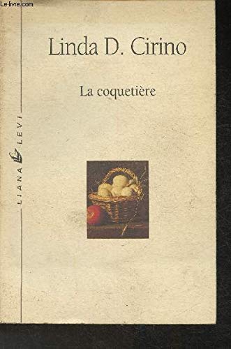 Beispielbild fr La coquetire zum Verkauf von Librairie Christian Chaboud