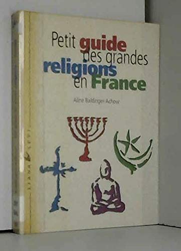 Petit guide des grandes religions de France