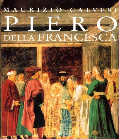 Piero Della Francesca (0000) (9782867461958) by Maurizio Calvesi