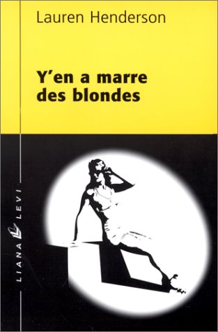 Stock image for Y'en a marre des blondes for sale by medimops