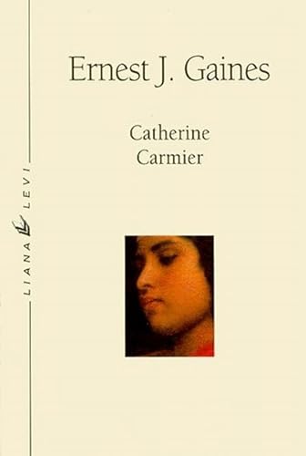 Catherine Carmier (9782867462078) by Gaines, Ernest J.
