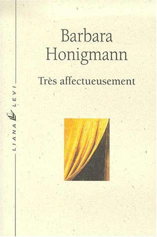 9782867462580: Trs affectueusement (Littrature) (French Edition)